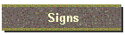 Signs
